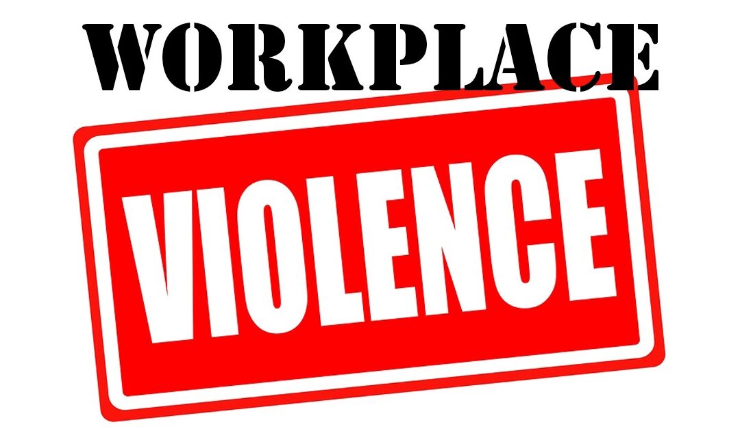 Workplace Violence 1: The Scope of the Problem